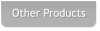 Other Products